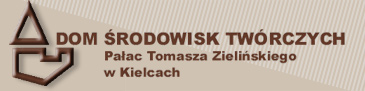 Pałac Zielińskiego - Dom Środowisk Twróczych